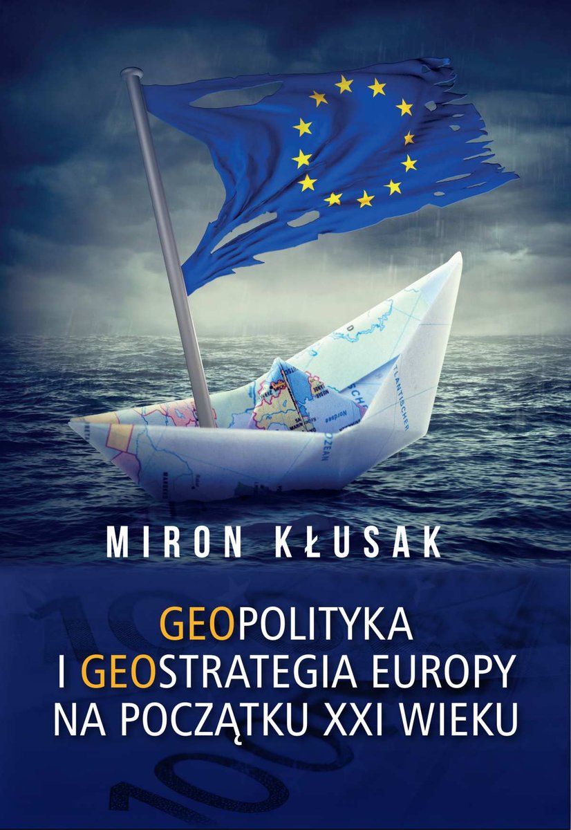 Geopolityka i geostrategia Europy na początku XXI wieku - ebook PDF