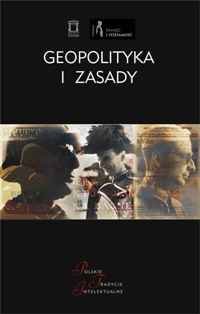 Geopolityka i Zasady. Adolf Bocheński i Polska Tradycja Polityczna-Zdjęcie-0