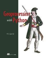 Geoprocessing with Python - Garrad Chris