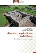 Géoradar:   application à l'archéologie - Rafael Gomez Martinez, Driouach Abdellah, Faize Ahmed