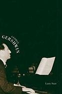 George Gershwin - Starr Larry