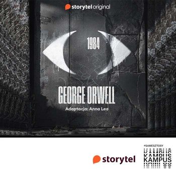George Orwell „Rok 1984”: czy ta wizja świata może być aktualna? vol.5 - Normalnie o tej porze - podcast - Radio Kampus