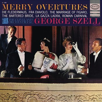 George Szell Conducts Merry Overtures - George Szell