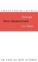 Georgia / Liv Stein - Haratischwili Nino