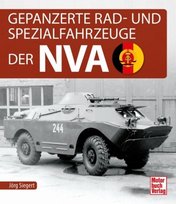 Gepanzerte Rad- und Spezialfahrzeuge der NVA Motorbuch Verlag