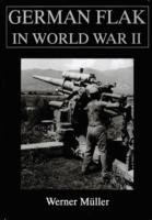 German Flak in World War II Muller Werner
