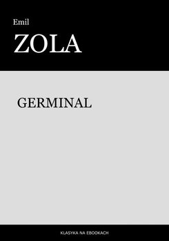 Germinal - Zola Emil