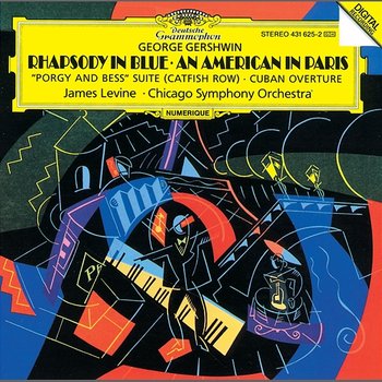 Gershwin: Rhapsody In Blue; An American in Paris - Chicago Symphony Orchestra, James Levine