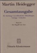 Gesamtausgabe Bd. 64. Der Begriff der Zeit Heidegger Martin