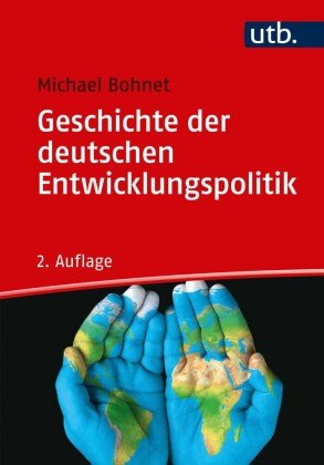 Geschichte Der Deutschen Entwicklungspolitik - UTB | Książka W Empik