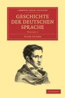 Geschichte Der Deutschen Sprache - Grimm Jacob Ludwig Carl, Grimm Jacob