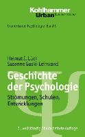 Geschichte der Psychologie - Luck Helmut E., Guski-Leinwand Susanne