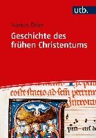 Geschichte des frühen Christentums - Ohler Markus