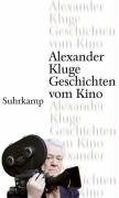 Geschichten vom Kino - Kluge Alexander
