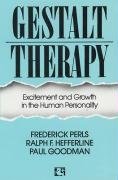 Gestalt Therapy Goodman Paul, Perls Frederick S., Hefferline Ralph