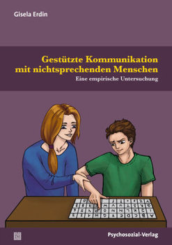 Gestützte Kommunikation mit nichtsprechenden Menschen