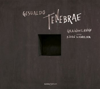 Gesualdo: Tenebrae - Graindelavoix Ensemble