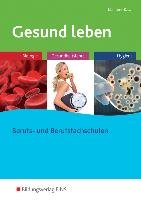 Gesund Leben. Schülerband - Biermann Bernd | Książka W Empik