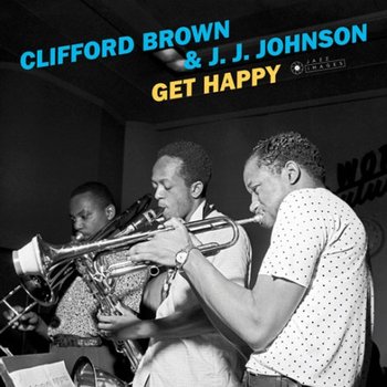 Get Happy, płyta winylowa - Clifford & J.J. Johnson Brown