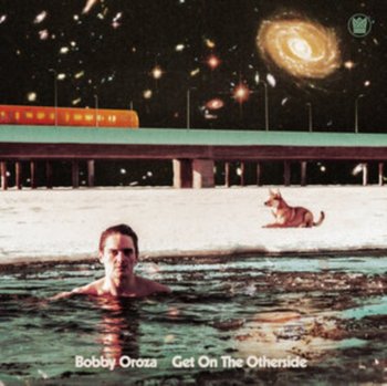 Get On the Otherside - Oroza Bobby