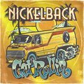 Get Rollin' - Nickelback