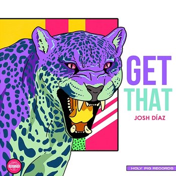 Get That - Josh Diaz