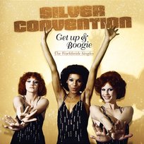 Get Up And Boogie (That's Right) Silver Convention