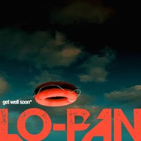 Get Well Soon Lo-pan