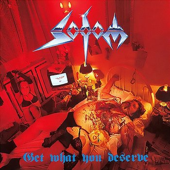 Get What You Deserve - Sodom