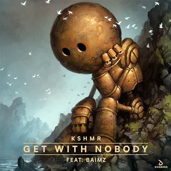 Get With Nobody - KSHMR feat. Baimz