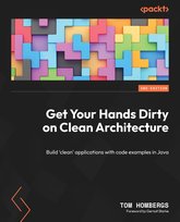 Get Your Hands Dirty on Clean Architecture - ebook epub Tom Hombergs