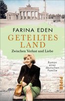 Geteiltes Land - Zwischen Verlust und Liebe Piper