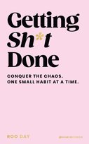 Getting Sh*t Done Day Roo