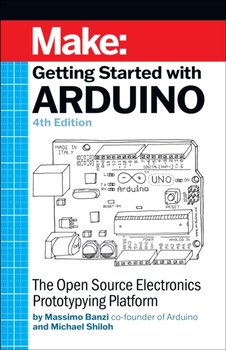 Getting Started with Arduino 4e - Michael Shiloh
