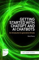 Getting Started with ChatGPT and AI Chatbots Mark Pesce