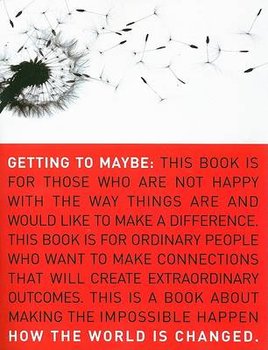 Getting to Maybe: How the World Is Changed - Westley Frances, Zimmerman Brenda, Patton Michael