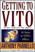 Getting to Vito the Very Important Top Officer: 10 Steps to Vito's Office - Parinello Anthony