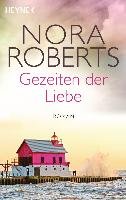 Gezeiten der Liebe Roberts Nora