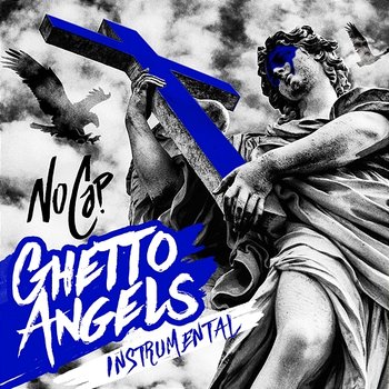 Ghetto Angels - NoCap