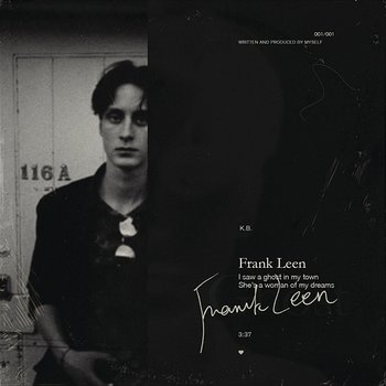 Ghost In My Town - Frank Leen
