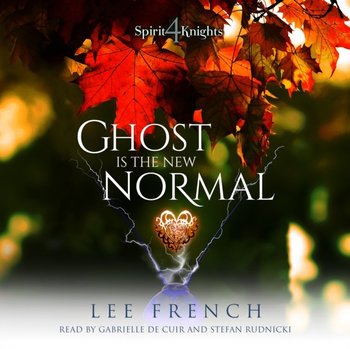Ghost Is the New Normal - French Lee