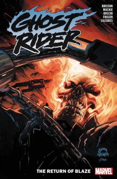 Ghost Rider: The Return Of Blaze - Brisson Ed, Howard Mackie