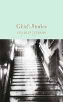 Ghost Stories Dickens Charles