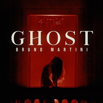 Ghost - Bruno Martini