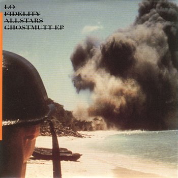 Ghostmutt EP - Lo Fidelity Allstars