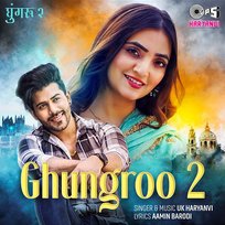 Ghungroo 2 UK Haryanvi