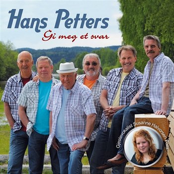 Gi meg et svar - Hans Petters