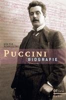 Giacomo Puccini. Biographie Schickling Dieter