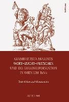 Giambattista Marinos Wort-Zucht-Peitschen und die Gegenreformation in Wien um 1655 - Noe Alfred