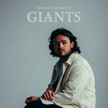 Giants - Declan J Donovan